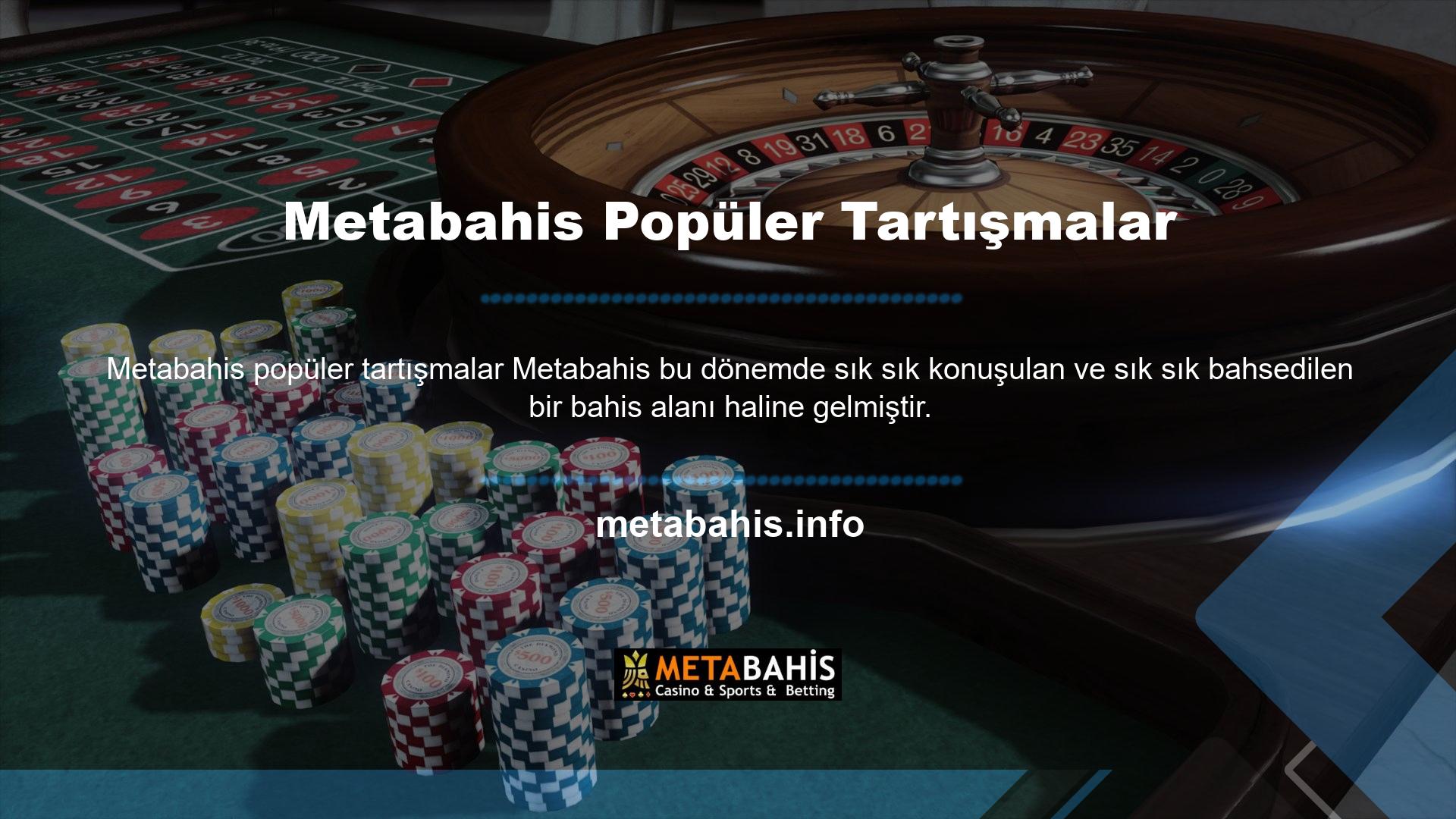 Metabahis bahis seçenekleri artık diğer bahis sitelerinden daha geniş bir aralıkta görüntülenebildiğinden, bahisçilerin bir tür lig veya spor türüne bahse girmeleri gerekmez